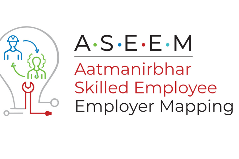 Aatmanirbhar Skilled Employee Employer Mapping  (ASEEM)