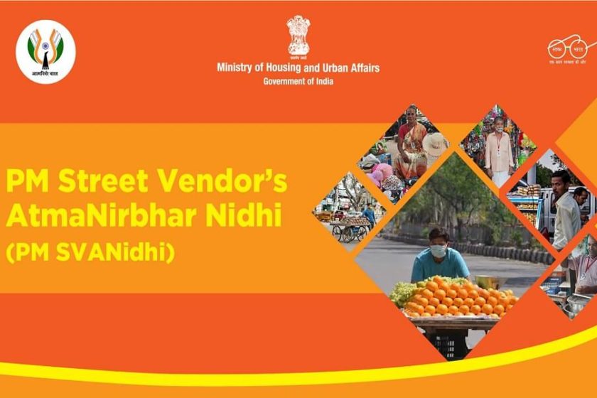 PM Street Vendor’s AtmaNirbhar Nidhi (PM SVANidhi) Scheme