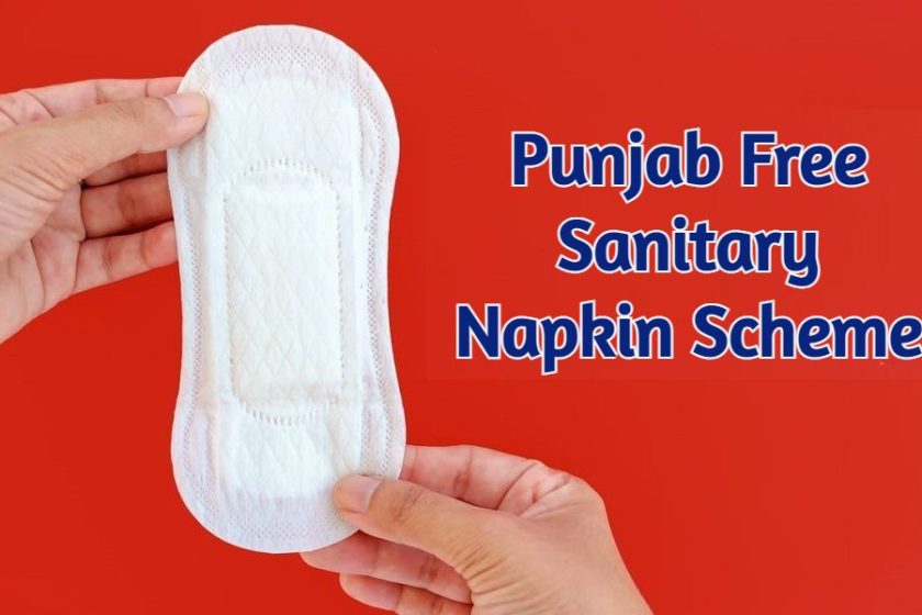 Punjab Free Sanitary Napkin Scheme 2020-2021 | Muft Sanitary Pad Yojana for School Girls by Captain Amarinder Singh