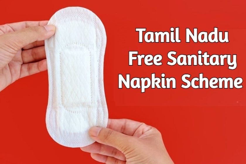 TN Free Sanitary Napkin Scheme 2021 – Tamil Nadu Menstrual Hygiene Program for Women in Urban Areas
