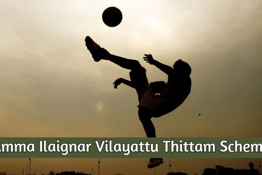 Tamil Nadu Amma Ilaignar Vilayattu Thittam Scheme | TN Amma Youth Sports Scheme
