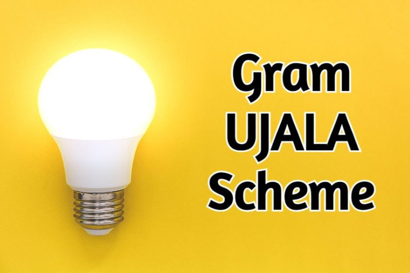 Gram UJALA Scheme (ग्राम उजाला योजना) 2021 – EESL Rs. 10 LED Bulb Yojana for Rural Population