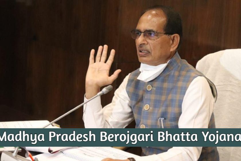 Madhya Pradesh Berojgari Bhatta Yojana Registration 2021 / Login – Check Eligibility for MP Unemployment Allowance Scheme